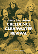 Creedence Clearwater Revival [nouvelle édition]
